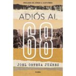 México-68. Adiós al 68